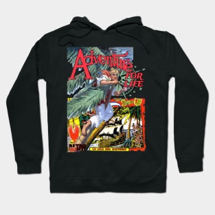 Life is an Adventure Hoodie